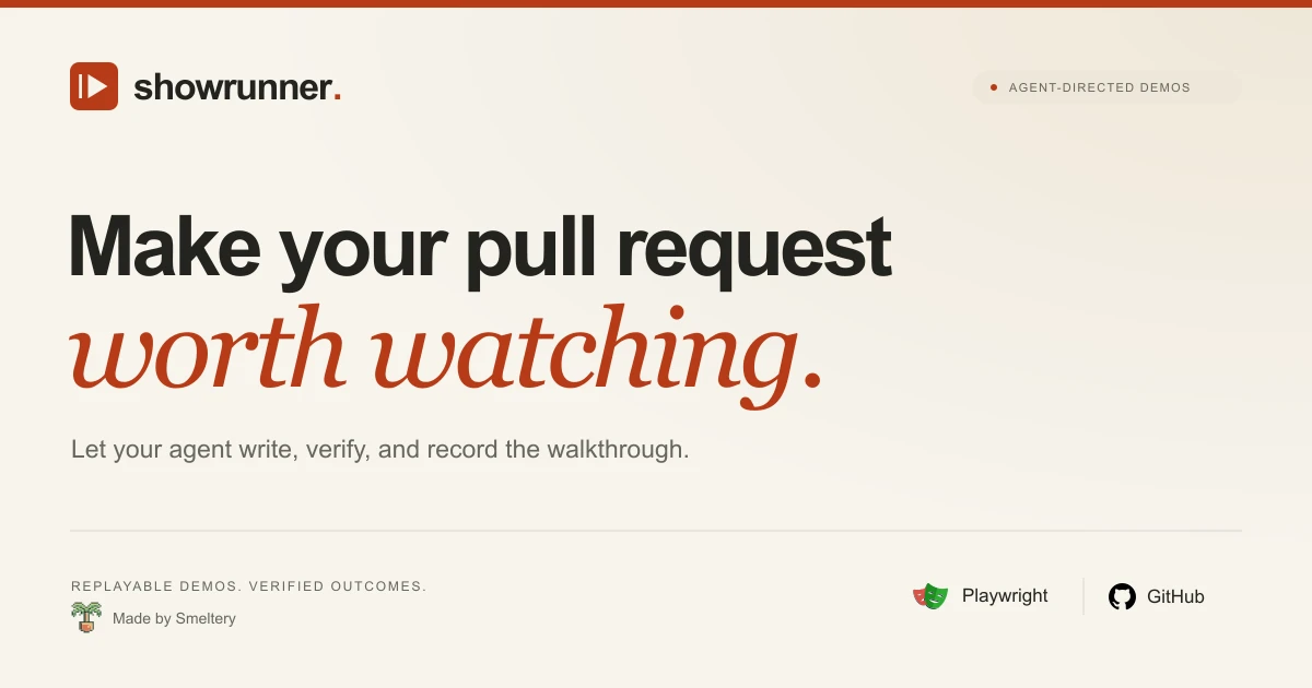 Showrunner — make your pull request worth watching